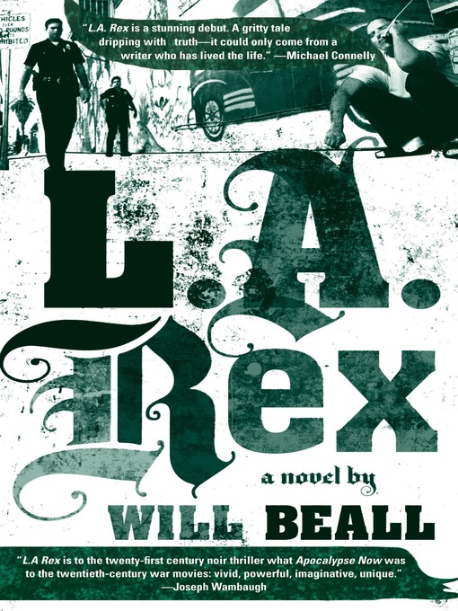 Title details for L.A. Rex by Will Beall - Available